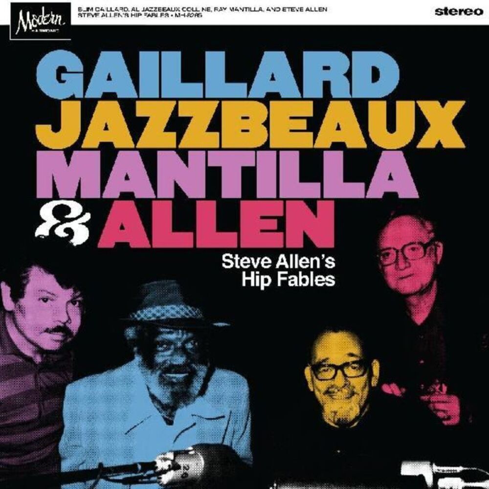 Gaillard, Jazzbeaux, Mantilla & Allen - Steve Allen's Hip Fables  LP LP